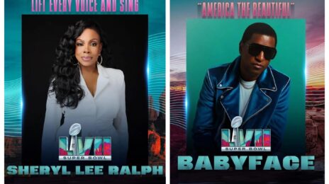 Babyface & Sheryl Lee Ralph To Perform at Super Bowl LVII Pregame Show