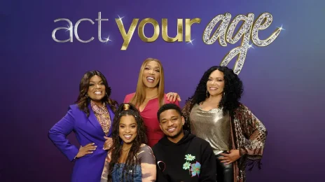 Trailer: Bounce TV's 'Act Your Age' [Starring Kym Whitley, Tisha Campbell]