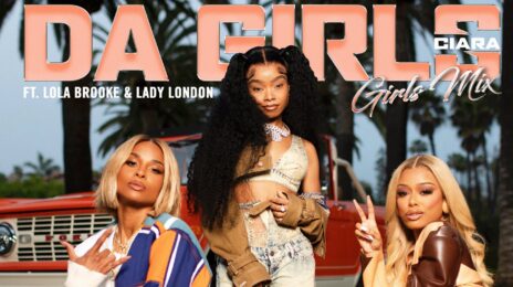 Ciara Readies 'Da Girls' Remix with Lola Brooke & Lady London