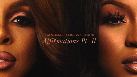 New Song: Candiace Dillard & Drew Sidora - 'Affirmations Pt. II' [RHOA / RHOP Collab]