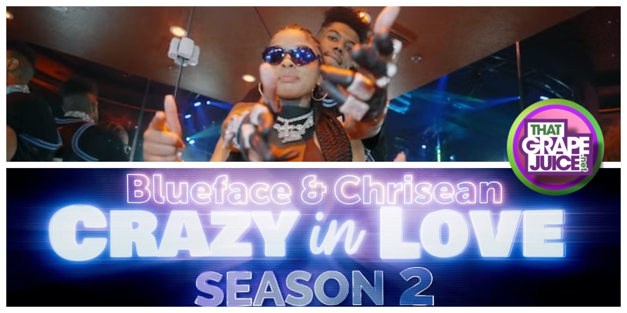TV Trailer Blueface & Chrisean's ZEUS Reality Series 'Crazy in Love