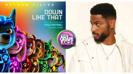 New Song: Bryson Tiller - 'Down Like That' [from the 'Paw Patrol: The Mighty Movie' Soundtrack]
