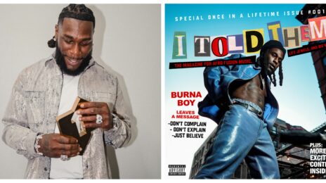 UK Album Chart: Burna Boy Blazes to #1 With 'I Told Them' & Makes HISTORY as the First Afrobeats Act to Hit the Top Spot