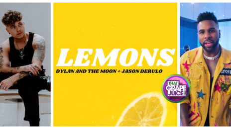 New Song: Dylan & the Moon - 'Lemons' (featuring Jason Derulo)