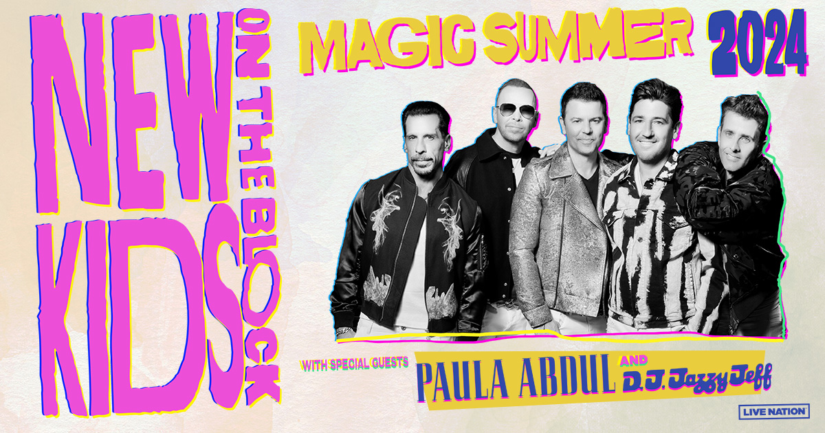 New Kids on the Block Announce ‘The Magic Summer’ Stadium & Arena Tour with Paula Abdul