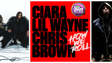 New Song: Ciara - 'How We Roll (Remix)' [featuring Lil Wayne & Chris Brown]