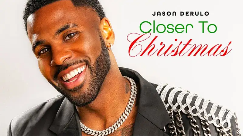 New Song: Jason Derulo – ‘Closer to Christmas’