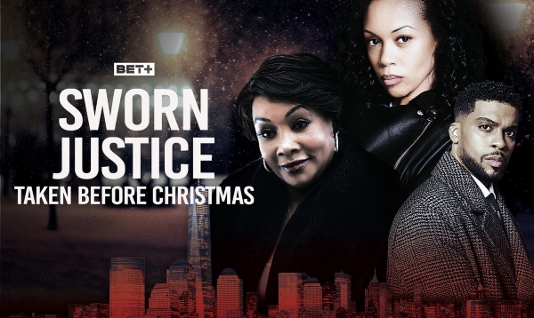 Movie Trailer: BET+ Original ‘Sworn Justice: Taken Before Christmas’ [Starring Vivica A. Fox, Mishael Morgan]