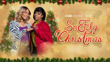 Movie Trailer: 'So Fly Christmas' [Starring Tichina Arnold, Tami Roman, & Jackée Harry]