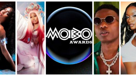 MOBO Awards: Nominations Revealed [Nicki Minaj, Wizkid, Tyla, Central Cee, & Ayra Starr Named]