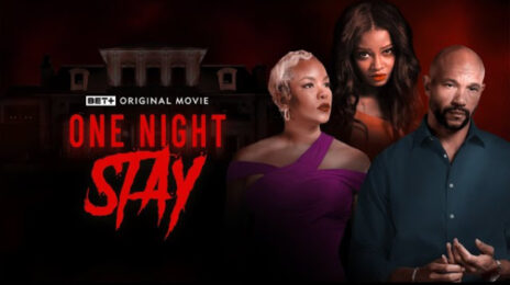 Now Streaming: BET+ Original Film 'One Night Stay' [Starring Letoya Luckett & Stephen Bishop]