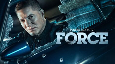 STARZ Renews 'Power Book IV: Force' For Season 3