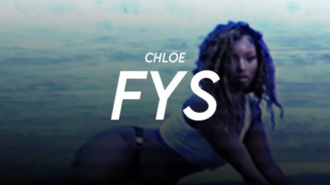 New Song: Chloe Bailey - 'FYS'
