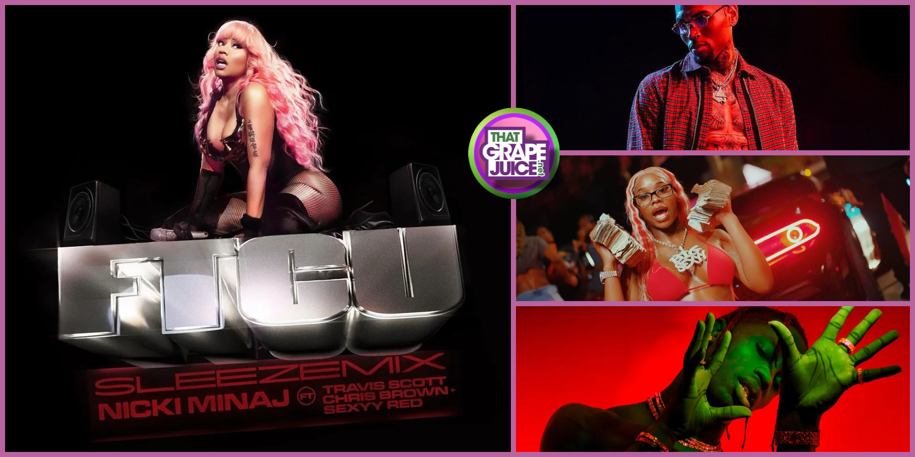 New Song: Nicki Minaj - 'FTCU (Sleeze Mix)' [featuring Sexyy Red, Chris  Brown, & Travis Scott] - That Grape Juice