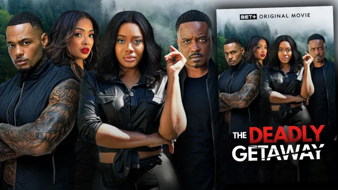 Movie Trailer: BET+ Original Film ‘The Deadly Getaway’ [Starring Jason Weaver, Yandy Smith-Harris, Jeff Logan, & Princess Love Norwood]