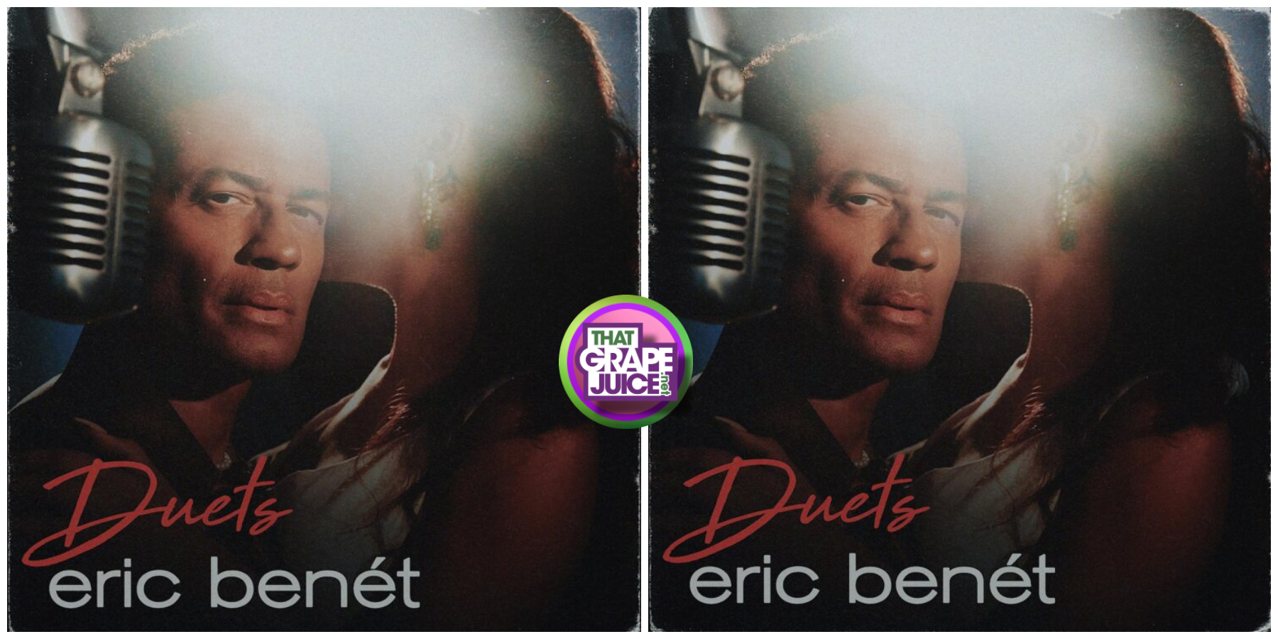 Stream: Eric Benét’s ‘Duets’ EP [featuring Tamar Braxton, LaTocha Scott, Chante Moore, & More]