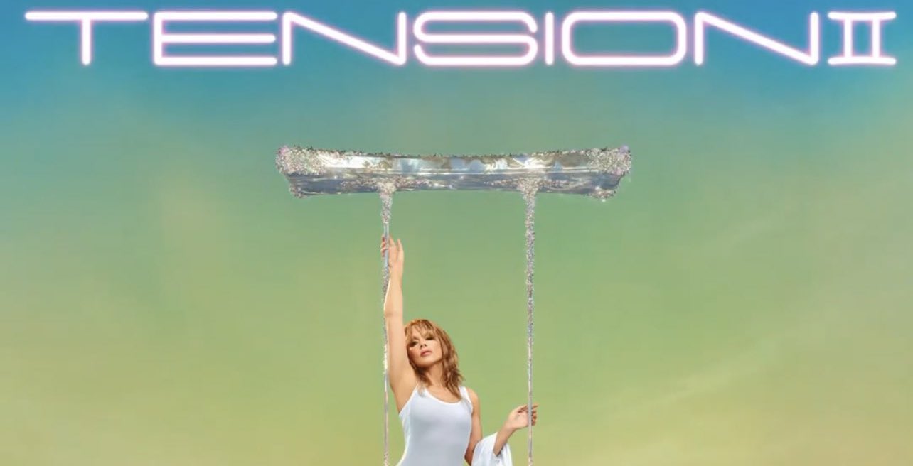 Stream: Kylie Minogue's 'Tension II' Album - That Grape Juice