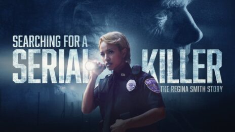 Movie Trailer: Lifetime's 'Searching for a Serial Killer: the Regina Smith Story' [Starring Karrueche Tran]