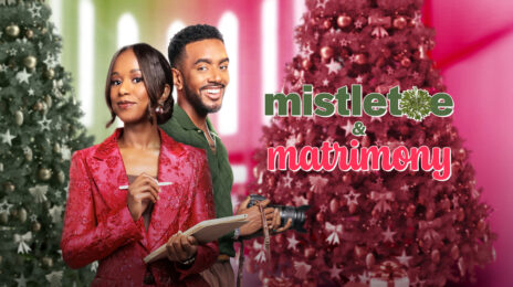 Movie Trailer: OWN Original Film 'Mistletoe & Matrimony' [Starring Ashlei Sharpe Chestnut & Etienne Maurice]