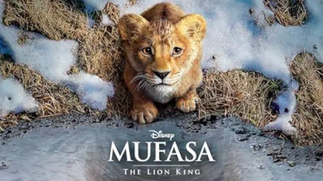 'Mufasa: The Lion King' Soundtrack Set to Roar with New Original Songs [Full Tracklist]