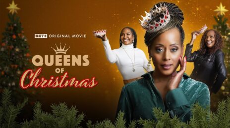 Movie Trailer: BET+ Original Film 'Queens of Christmas' [Starring Vanessa Bell Calloway, Essence Atkins, & Terri J. Vaughn]