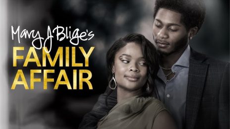 Movie Trailer: Lifetime Presents 'Mary J. Blige's Family Affair'