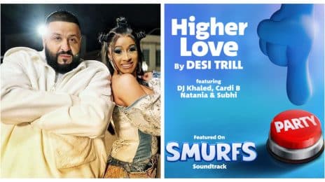 'Smurfs' Soundtrack: Cardi B, DJ Khaled, Desi Trill, & More Team Up Team for Single 'Higher Love'