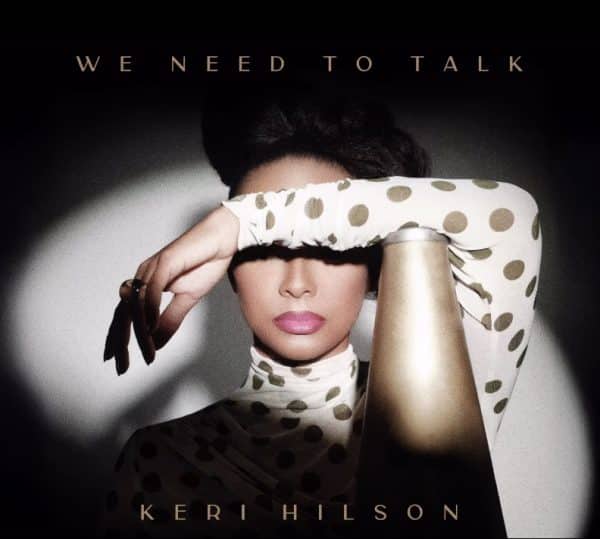Keri Hilson Announces New Album 'We Need To Talk'
