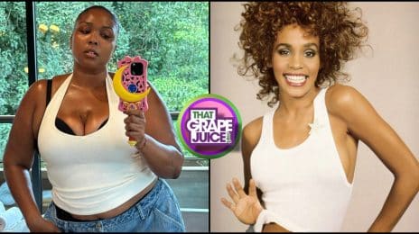 Ouch! Lizzo SLAMMED for Comparing Herself to Whitney Houston Amid Criticism Her Music Is "Too White": She "Kept Going" After Backlash..."So Will I"