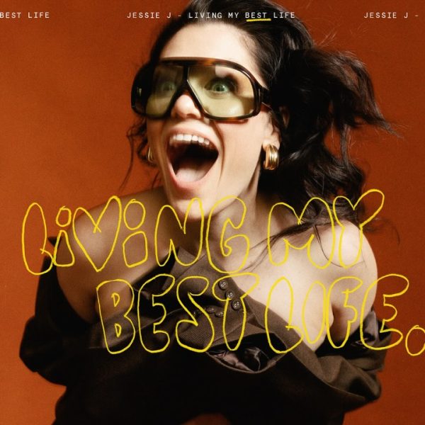 Jessie J Releases New Single 'Living My Best Life'