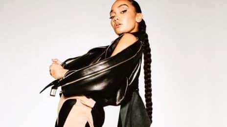 Leigh-Anne Teases New Single [Listen]