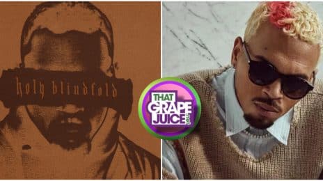 New Song: Chris Brown - 'Holy Blindfold'