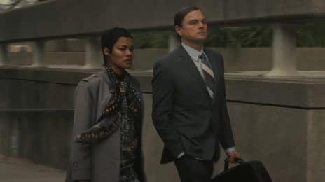 Movie Trailer: 'One Battle After Another' [Starring Leonardo DiCaprio, Teyana Taylor, & Regina Hall]