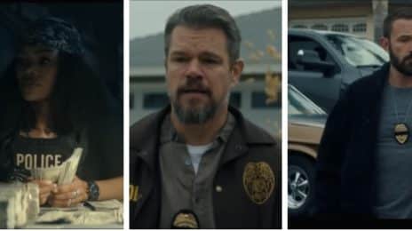 Movie Trailer: 'The Rip' [Starring Teyana Taylor, Matt Damon, Ben Affleck, & More]