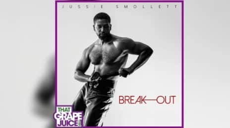 Stream: Jussie Smollett's 'Break Out' Album - His First in 7 Years