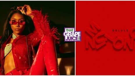 New Song: Muni Long - 'Delulu'