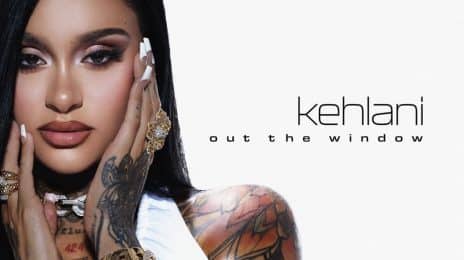 New Song: Kehlani - 'Out the Window'