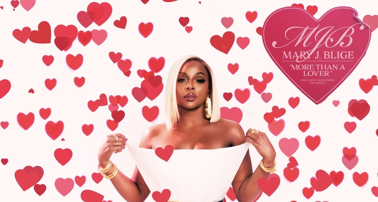 New Song: Mary J. Blige – ‘More Than A Lover’