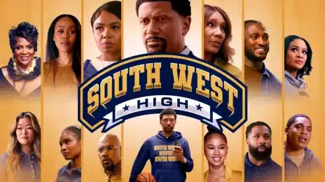 Now Streaming: Tubi's 'South West High' [Starring Jalen Rose, Dawn Halfkenny, & Towanda Braxton]