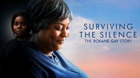 Movie Trailer: Lifetime's 'Surviving the Silence: the Roxane Gay Story'