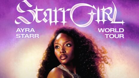 Ayra Starr Announces 2027 'Starrgirl World Tour', Reveals Global Dates