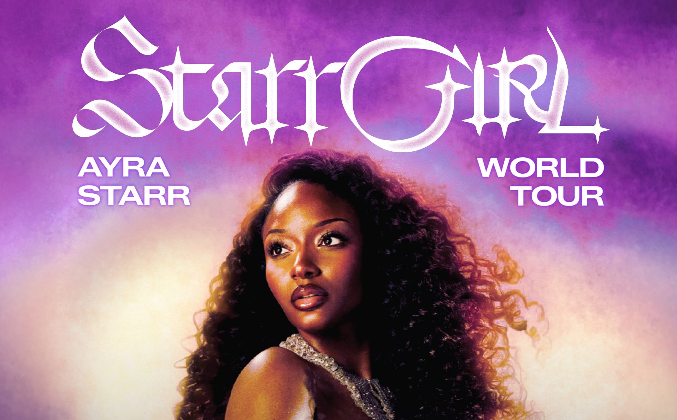 Ayra Starr Announces 2027 ‘Starrgirl World Tour’, Reveals Global Dates