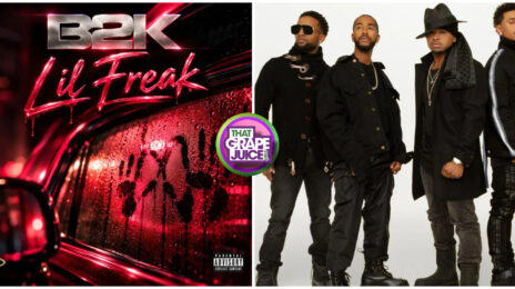 New Song: B2K - 'Lil Freak'