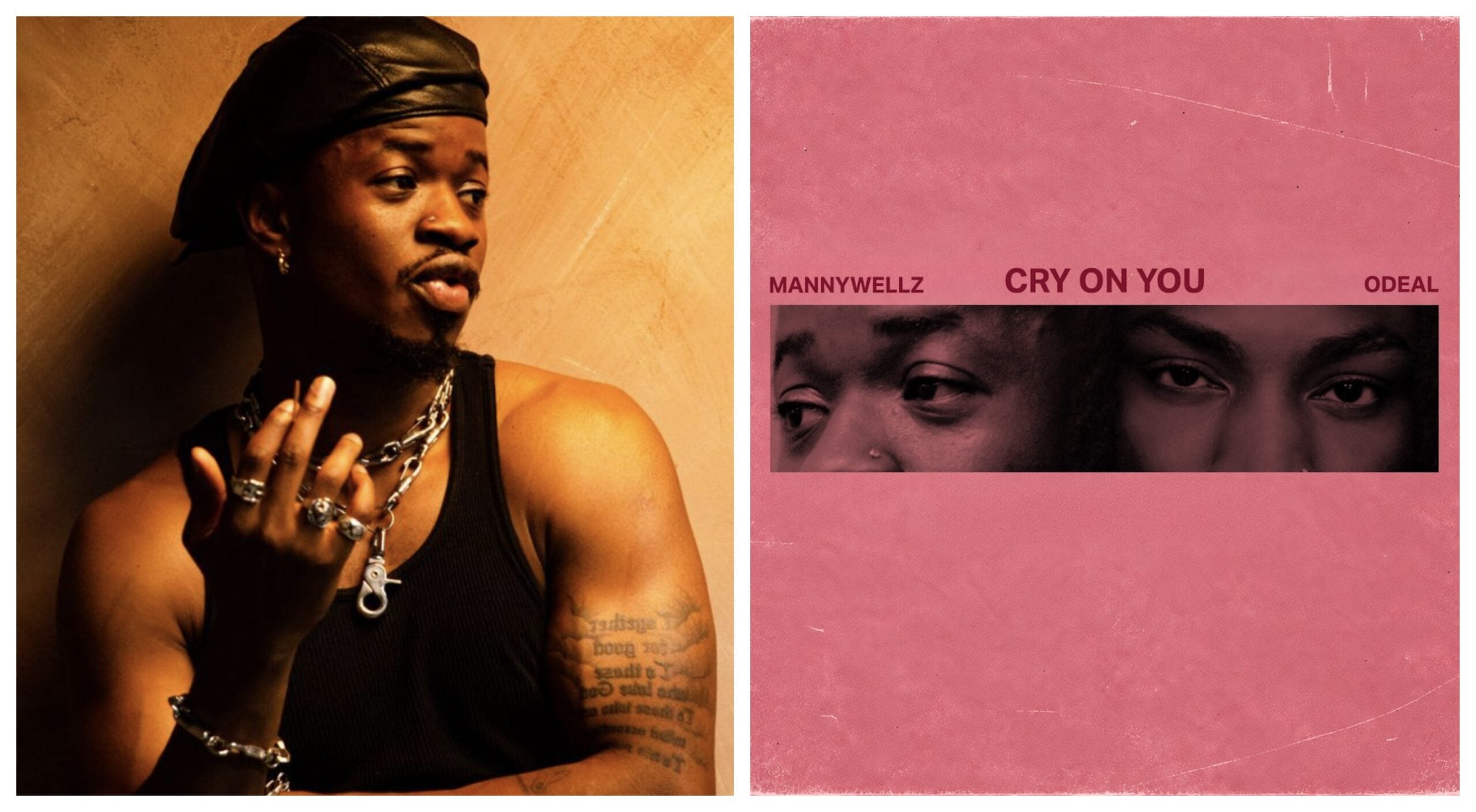 New Song: Mannywellz & Odeal Join Forces for ‘Cry On You’